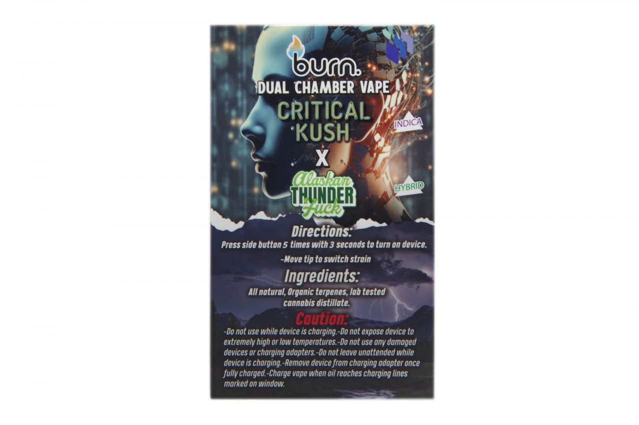 Burn - 6g Dual - Critical Kush (Indica) x Alabama Thunder Fuck (Hybrid) - Image 2
