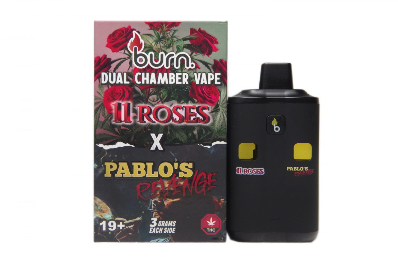 Burn - 6g Dual - 11 Roses (Indica) x Pablos Revenge (Hybrid)
